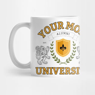 Vintage Your Mom University | Funny Gifts Mug